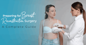 Breast Reconstruction Surgery